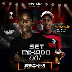 ##SET MIXADO 001 DJ FP DO VQQ PART MC POZE (( BAILE DA CROÁCIA ))