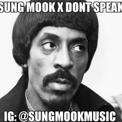 Sung Mook X Don't Speak
