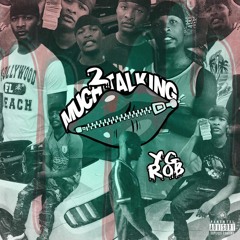 2 Much Talking