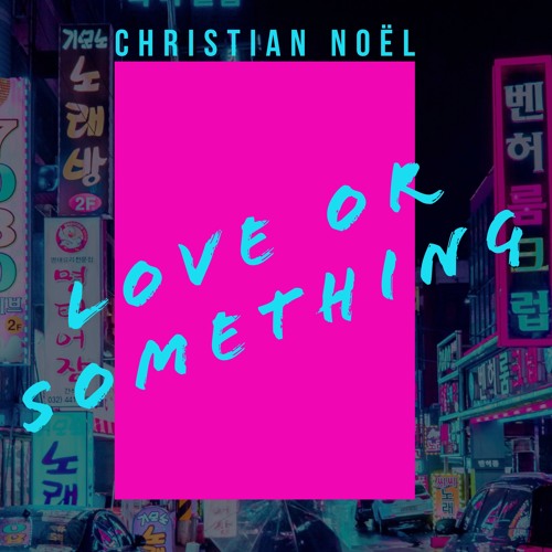Love or Something [Demo]