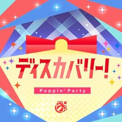 Poppin'Party - Discovery! / ディスカバリー！