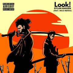 Look! ft. Nico Indigo