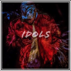 IDOLS  Prod:KyleJunior