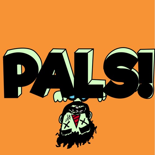 PALS!