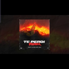 Te Perdí Remix - RENZO X Lautaro López X Nissa