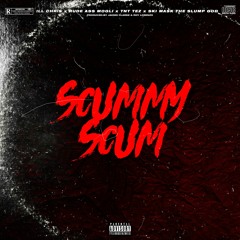 Scummy Scum Remix feat Ski Mask The Slump God, Tnt Tez & RudeAssMogli