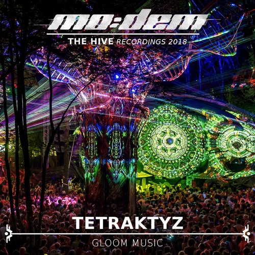 Stream TETRAKTYZ Live @ The Hive | MoDem Festival 2018 by Momento Demento |  Listen online for free on SoundCloud