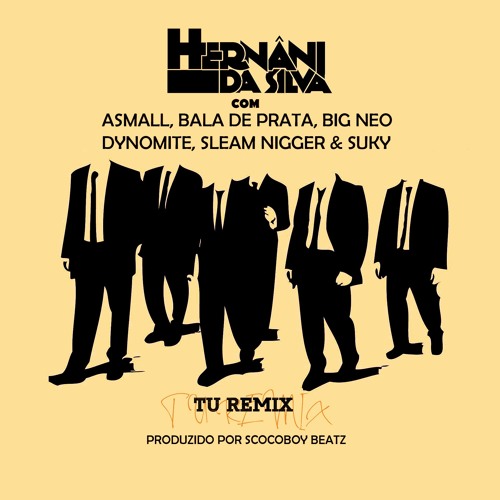 Hernâni (com V.A.) - Tu Remix (Junho 2019)