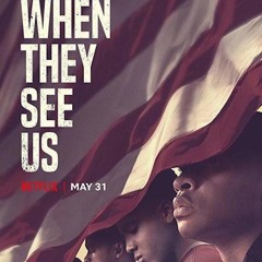 VFTFL - When They See Us Film Review
