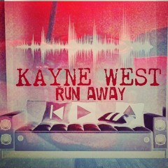 KAYNE WEST - RunAway remix/ cover not OFFICAL version 1st draft @youtubejybleezy