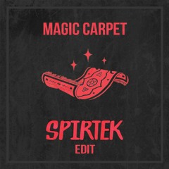 Hood Rich - Magic Carpet (Spirtek Edit)