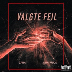 Valgte Feil ft Doni Mula
