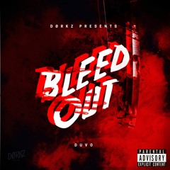 BLEED OUT