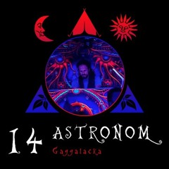 "Radio Gagga Podcast" Vol. 14 mixed by Astronom
