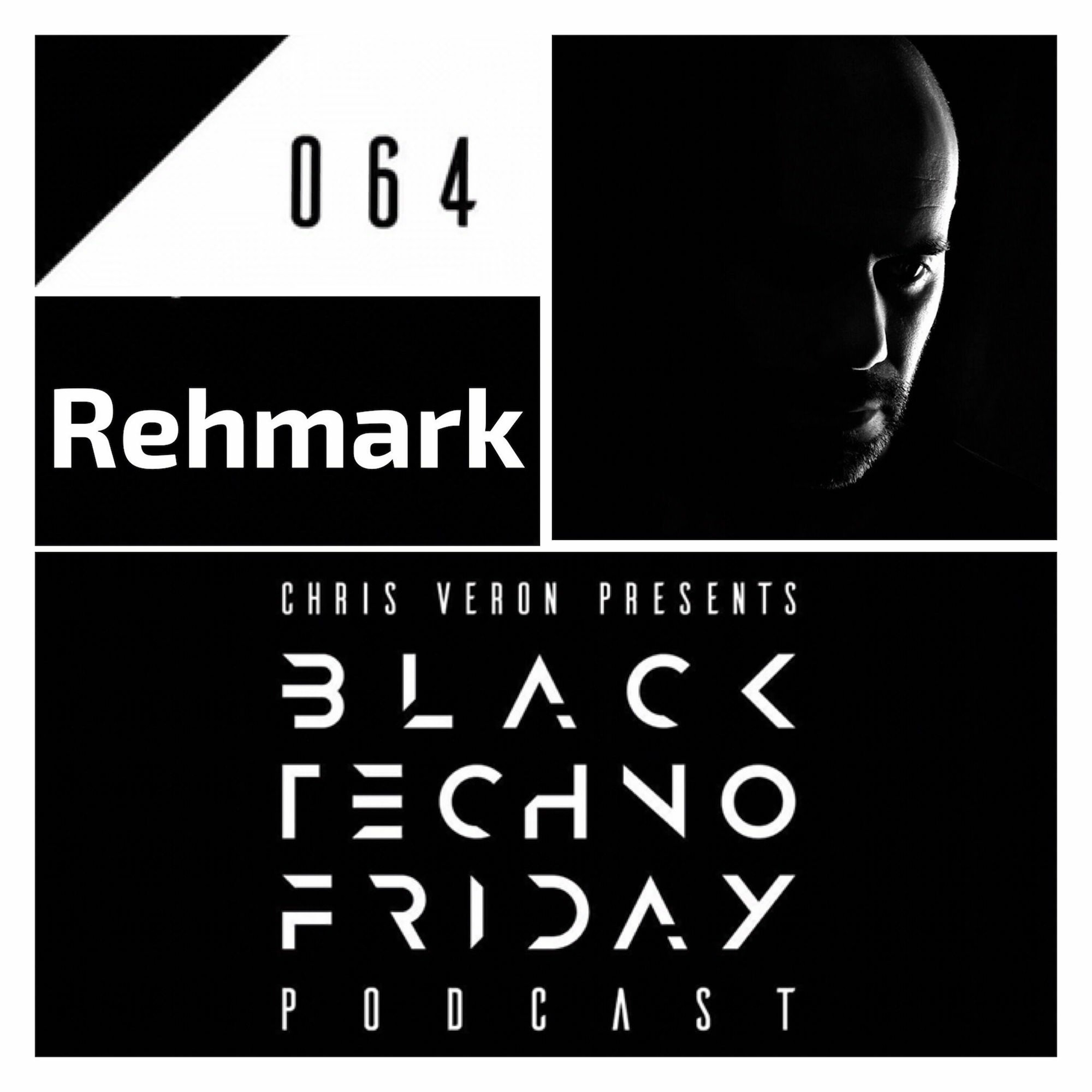 Black TECHNO Friday Podcast 064 with Rehmark (Jam/Gynoid Audio/Off) episode artwork