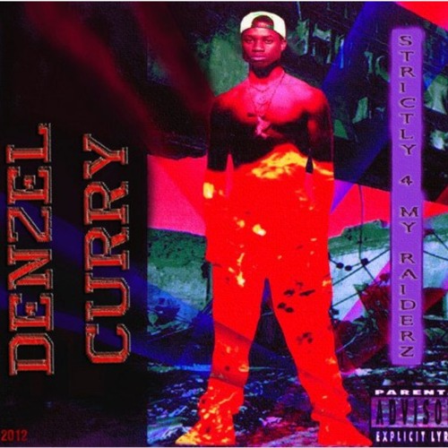DENZEL CURRY-STRICTLY 4 MY R.V.I.D.X.R.Z.-S.4.M.R..mp3