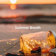 Summer Breath (Free Download)