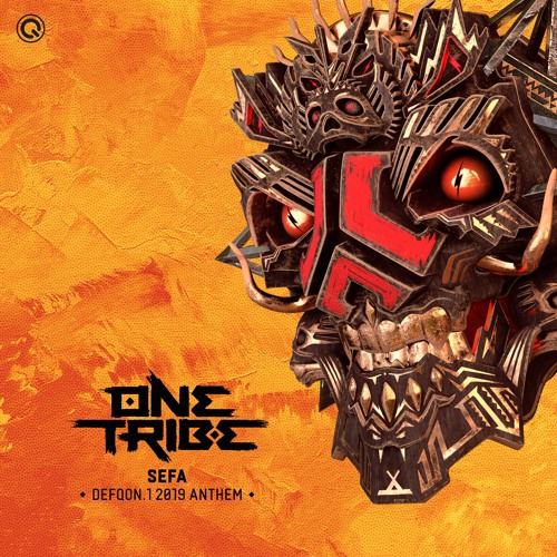 Sefa - One Tribe (Defqon.1 Anthem 2019)