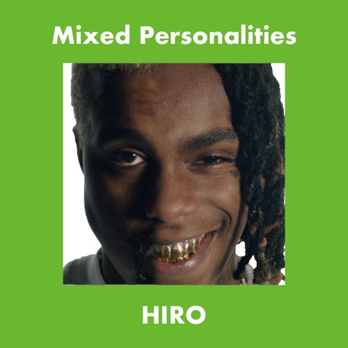 Mixed Personalities (HIRO Edit)