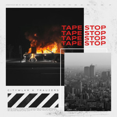CITYWLKR & TRAUZERS - TAPE STOP