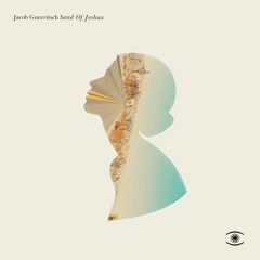 Jacob Gurevitsch - Sand Of Joshua