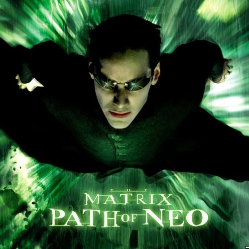 The Matrix - Path Of Neo Mix