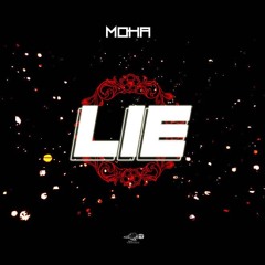 Moha - Lie {A True Cover} (Mayorkun ft. Kizz Daniel)