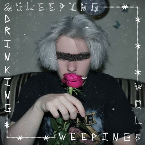 Drinking & Sleeping (Prod By. Jody & Yasuu)
