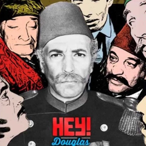 Hey Douglas - Aman Yavaş Aheste ( Barış Manço)