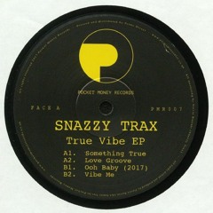 Snazzy Trax - Vibe Me