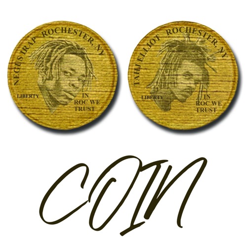 Negus Irap X Tahj Elliot - Trick Coin