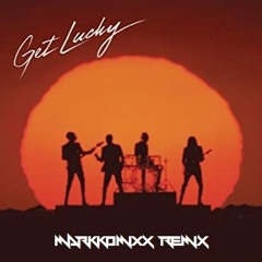 Daft Punk - Get Lucky [mArKkOmIxX Remix Edit]
