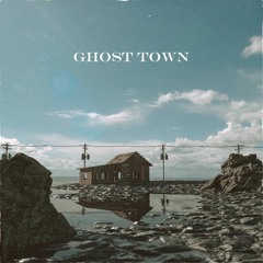 Ghost Town (Prod. Mike Squires)