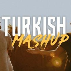 TURKISH MASHUP - Kadr x Esraworld - [Sen olsan bari, Leylim Ley, Imkansizim, Narin Yarim]