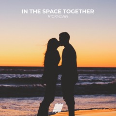 Rickydan - In The Space Together (Free Download)
