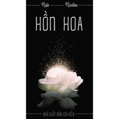 Hồn Hoa - Nato ft Nicotine
