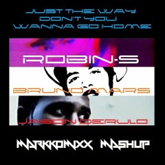 Jason Derulo Vs Bruno Mars - Just The Way Don't You Wanna Go Home [mArKkOmIxX mAsHuP]