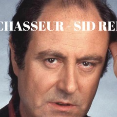 Le Chasseur (SID Remix)