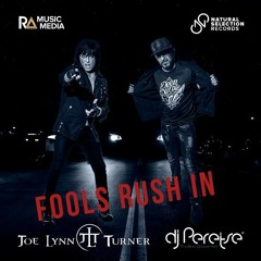 NS031 || DJ Peretse & Joe Lynn Turner (Deep Purple) - Fools Rush In