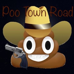 Poop Town Road (Old Town Road parody)