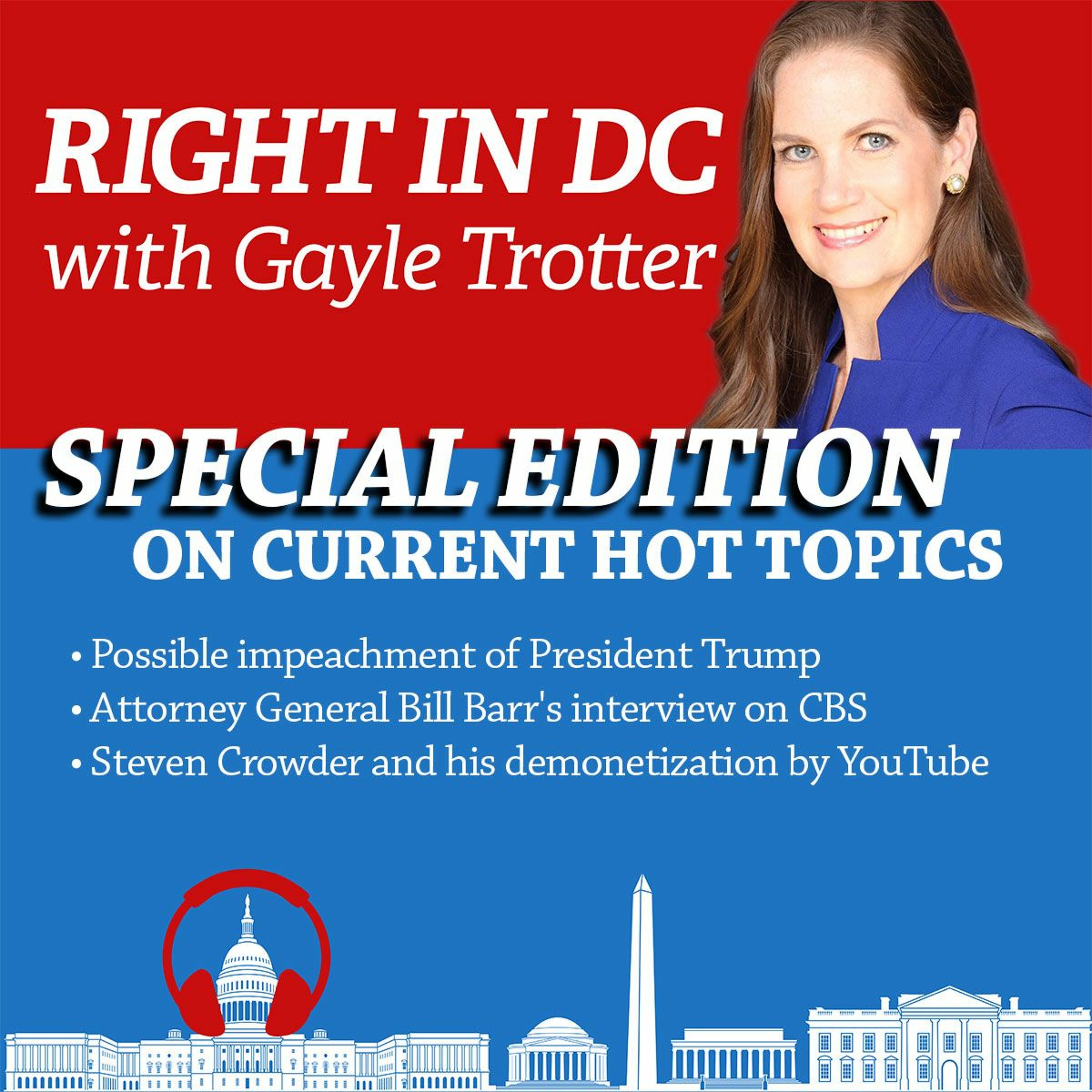 Impeachment of Trump; Bill Barr Interview with CBS; YouTube Demonetization of Steven Crowder episode artwork