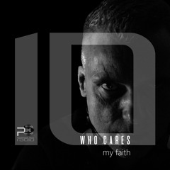 My Faith by Who Cares - 08.06.19