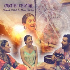 Gayatri Cristal Feat. Marie Gabriella