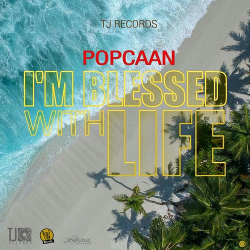 Popcaan - I'm Blessed with Life (Raw)