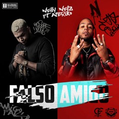 Nelly nelz ft Ateriko falso amigos