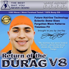 RETURN OF THE DURAG VOL. 8 (TRAP MUSIC) | MIXED BY K-SADILLA & CURATED BY BLR & K-SADILLA (6/6/19)