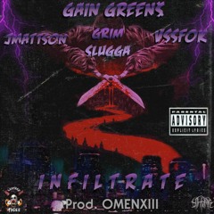 Infiltrate(ft. JMattson, Grim $luggv & Whiteye$) [Prod. Omenxiii]