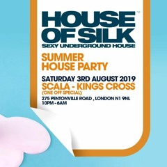 House Of Silk - UKG Promo HOS LIVE SET - Martin Larner - Summer House Party - Scala Sat 3rd Aug 2019