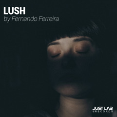 JUSTLAB003 : Fernando Ferreira - Hypnotic Jazz (Original Mix)