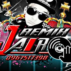 :: JAIRO DJ RMX - CHICHA DEMENTE -0967517398 ::